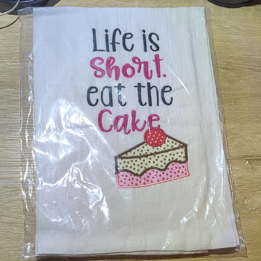 Life is Short Eat the Cake Kitchen Towel